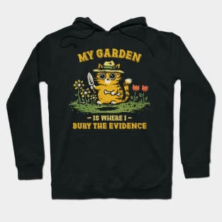 Bury The Evidence Hoodie